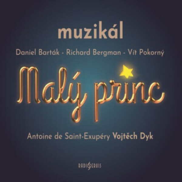 Malý princ - muzikál - Antoine de Saint-Exupéry - audiokniha