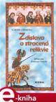 Zdislava ztracená relikvie Vlastimil Vondruška