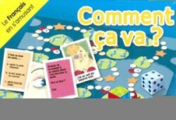 Le francais en s´amusant: Commenta ca va ?