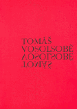 Tomáš Vosolsobě Eva Petrová
