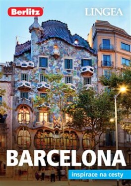 Barcelona Inspirace na cesty