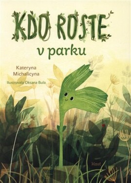 Kdo roste parku?