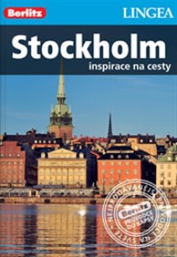 Stockholm inspirace na cesty