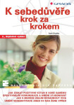 K sebedůvěře krok za krokem - Ivan Kupka