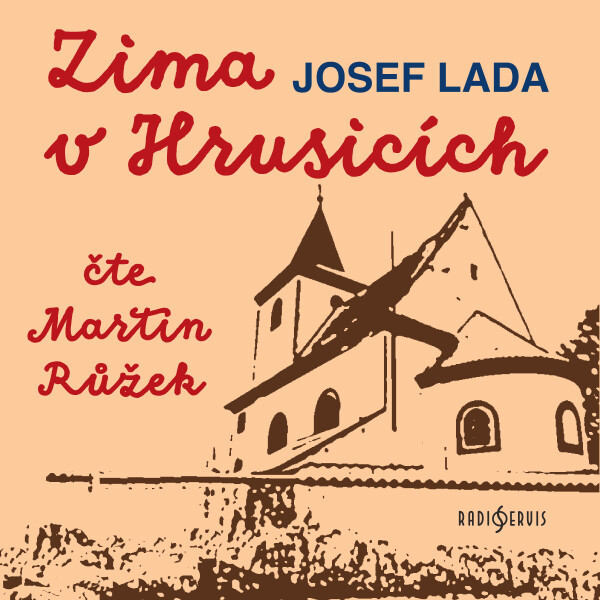 Zima v Hrusicích - Josef Lada - audiokniha