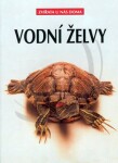 Vodní želvy - Reiner Praschag; Regina Kuhnová; Siegfried Lokau