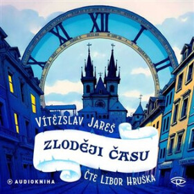 Zloději času - CDmp3 (Čte Libor Hruška) - Vítězslav Jareš