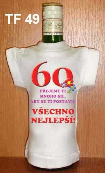 Divja.cz Tričko na flašku 60 přejeme ti