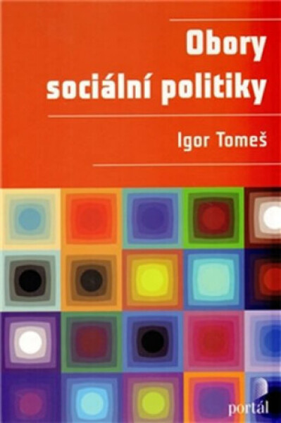 Obory sociální politiky - Igor Tomeš