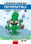 Matematika ročník přijímačkám nadhledem,