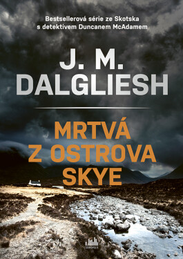 Mrtvá z ostrova Skye - J. M. Dalgliesh