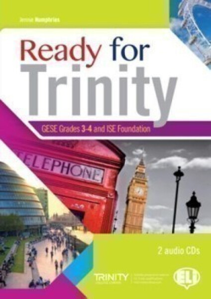 Ready for Trinity 3-4 and ISE Foundation with Audio CD - Jennie Humphries