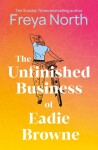 The Unfinished Business of Eadie Browne