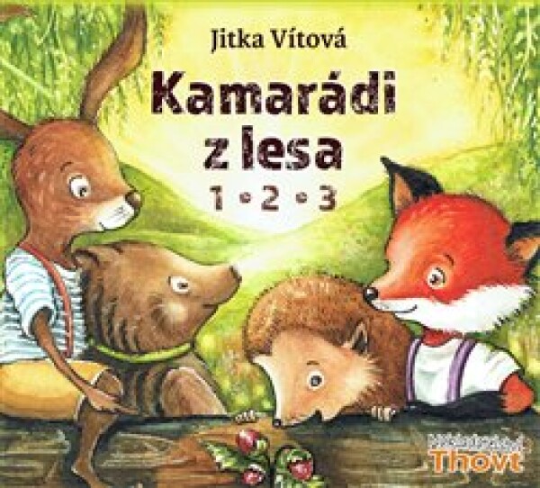 Kamarádi lesa Jitka Vítová