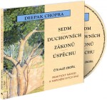 Sedm duchovních zákonů úspěchu Deepak Chopra