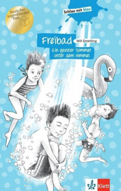 Freibad - Ein ganzer Sommer unter dem Himmel - Buch - Will Gmehling