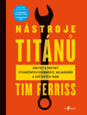 Nástroje titánů - Timothy Ferriss - e-kniha
