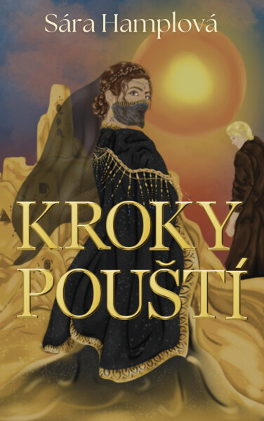 Kroky pouští - Sára Hamplová