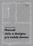 Manuál stylu designu pro každý domov Frida Ramstedt