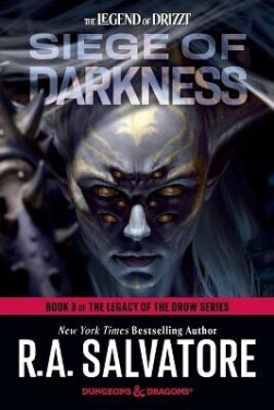 Siege of Darkness: Dungeons & Dragons - Robert Anthony Salvatore
