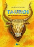 Tauros - Vojtěch Otčenášek - e-kniha