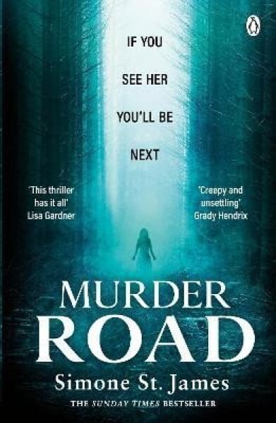 Murder Road - Simone St. Jamesová