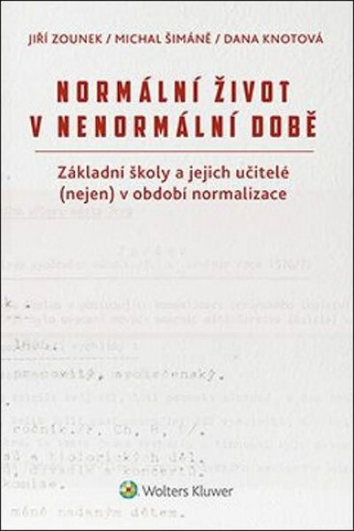 Normální život nenormální době