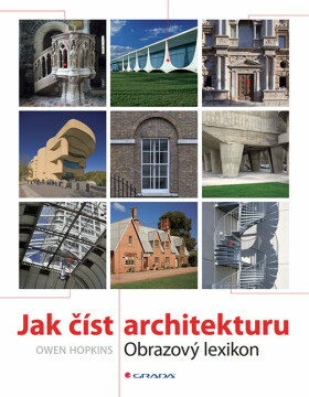 Jak číst architekturu - Obrazový lexikon (poškozené) - Owen Hopkins