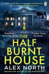 The Half Burnt House - Alex North