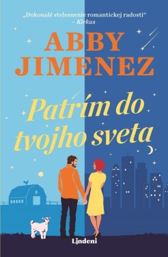 Patrím do tvojho sveta - Abby Jimenez