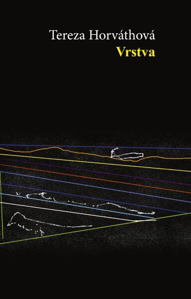 Vrstva - Tereza Horváthová