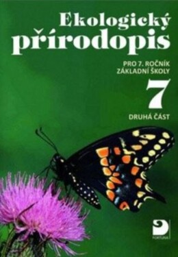 Ekologický přírodopis pro 7. ročník ZŠ - 2. část