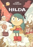 Hilda Hilda Hilda Luke Pearson