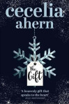 The Gift, 1. vydání - Cecelia Ahern