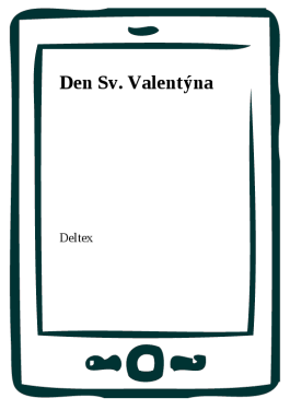 Den Sv. Valentýna - Deltex