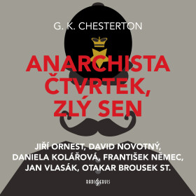 Anarchista Čtvrtek, zlý sen - Gilbert Keith Chesterton - audiokniha