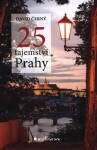 25 tajemství Prahy David Černý