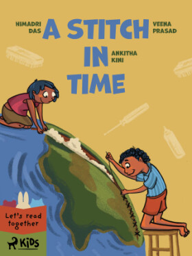 A Stitch in Time - Veena Prasad, Himadri Das, Ankitha Kini - e-kniha