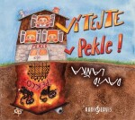 Vítejte v Pekle! - CDmp3 - David Laňka