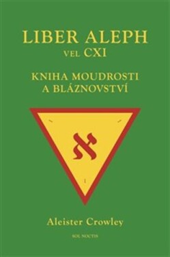 Liber Aleph vel CXI