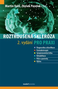 Roztroušená skleróza pro praxi,