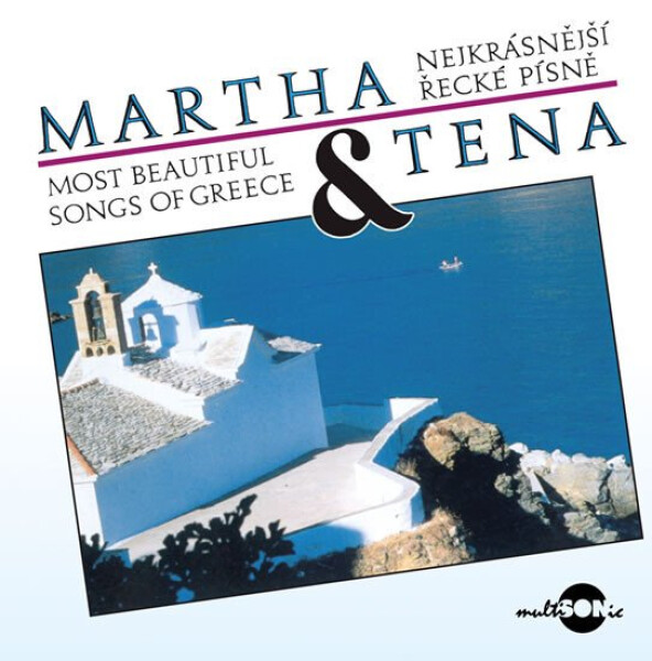 Martha Tena Nejkrásnější řecké písně Tena Martha