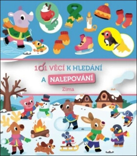 101 věcí k hledání a nalepování Zima - kolektiv