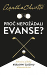 Proč nepožádali Evanse? - Agatha Christie