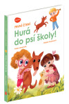 První čtení - Hurá do psí školy! - Magda Andresová