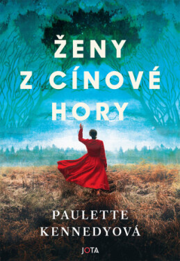 Ženy z Cínové Hory - Paulette Kennedyová - e-kniha