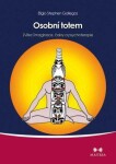 Osobní totem - Eligio Stephen Gallegos - e-kniha