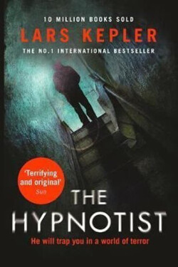 The Hypnotist, 1. vydání - Lars Kepler