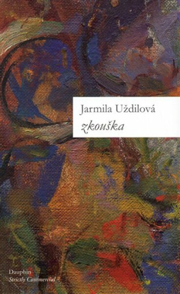 Zkouška (poškozená) - Jarmila Uždilová, Bedřiška Uždilová