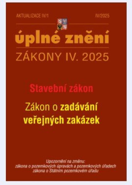 Aktualizace IV/1 2025 - Stavební zákon - Kolektiv autorú